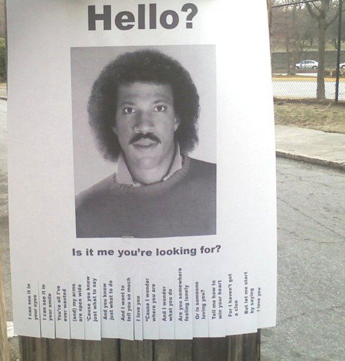 Hello, Hopefully it’s Me You’re Looking For