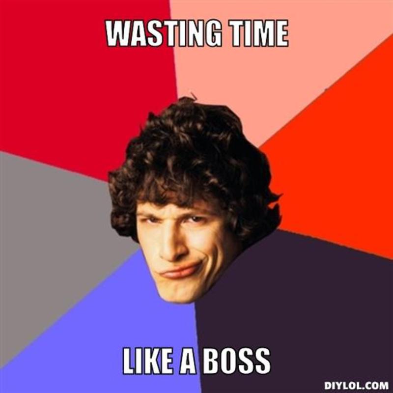 A Worthy Waste of Time