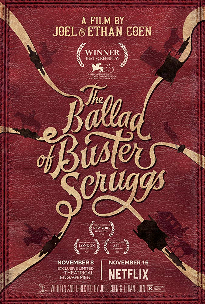 The Ballad of Buster Scruggs –  2018’s Most Unique Film Experience