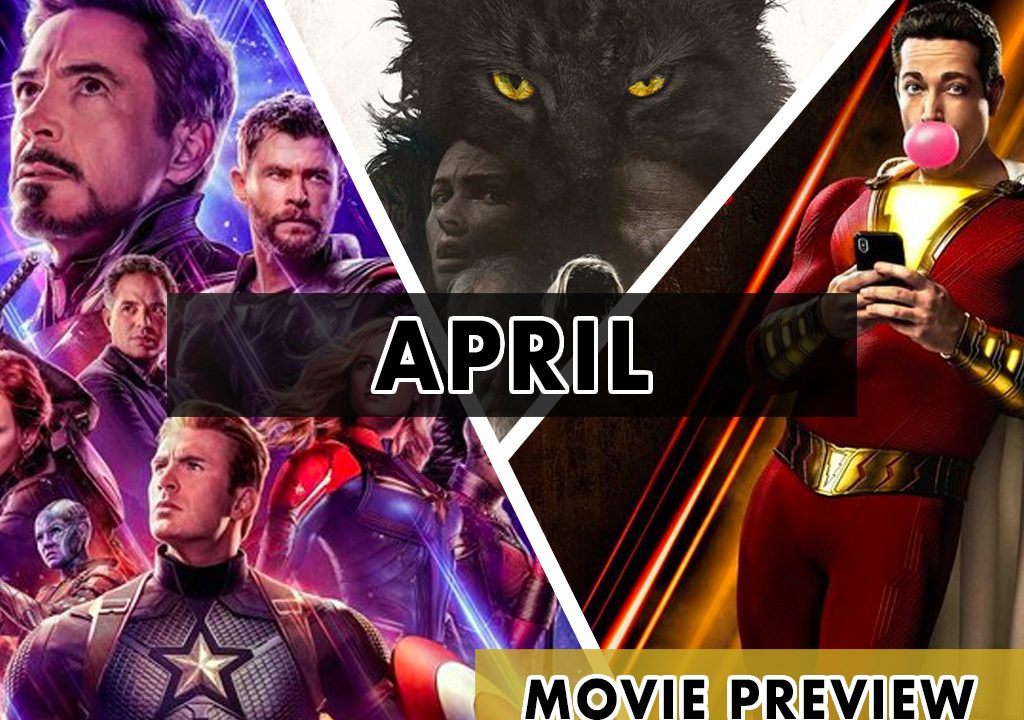 April 2019 Movie Preview