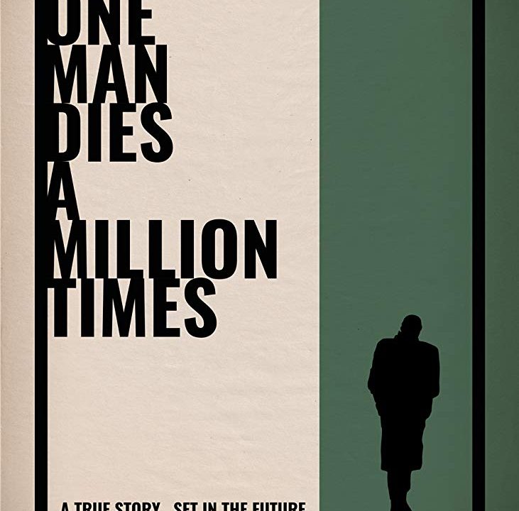 SXSW 2019: One Man Dies a Million Times Review
