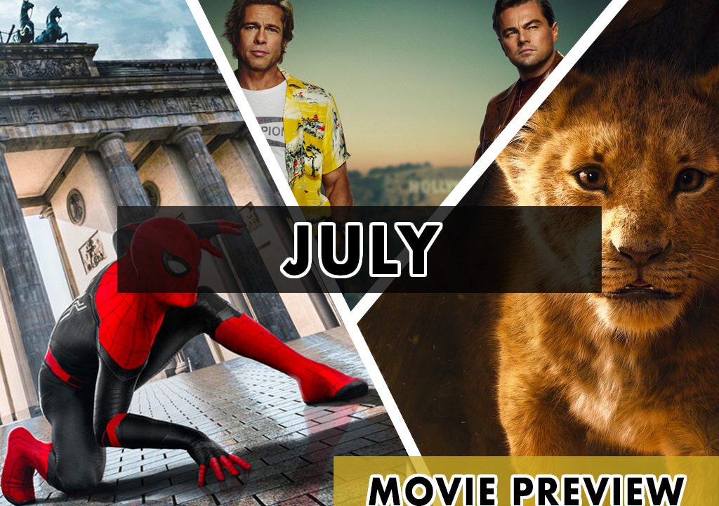 July 2019 Movie Preview