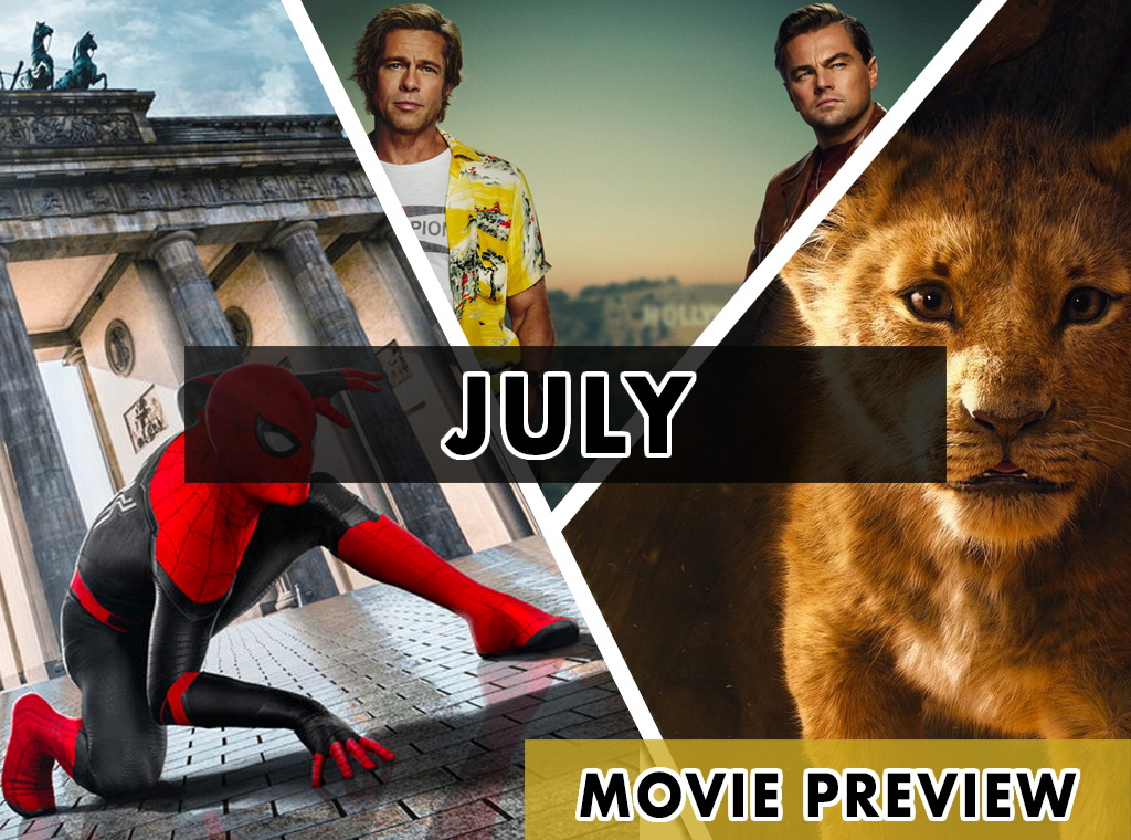 July 2019 Movie Preview 