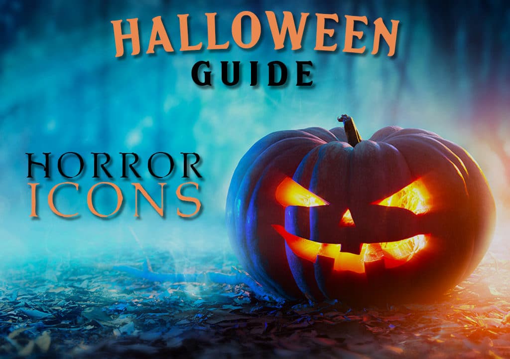 Halloween Guide For Horror Icons
