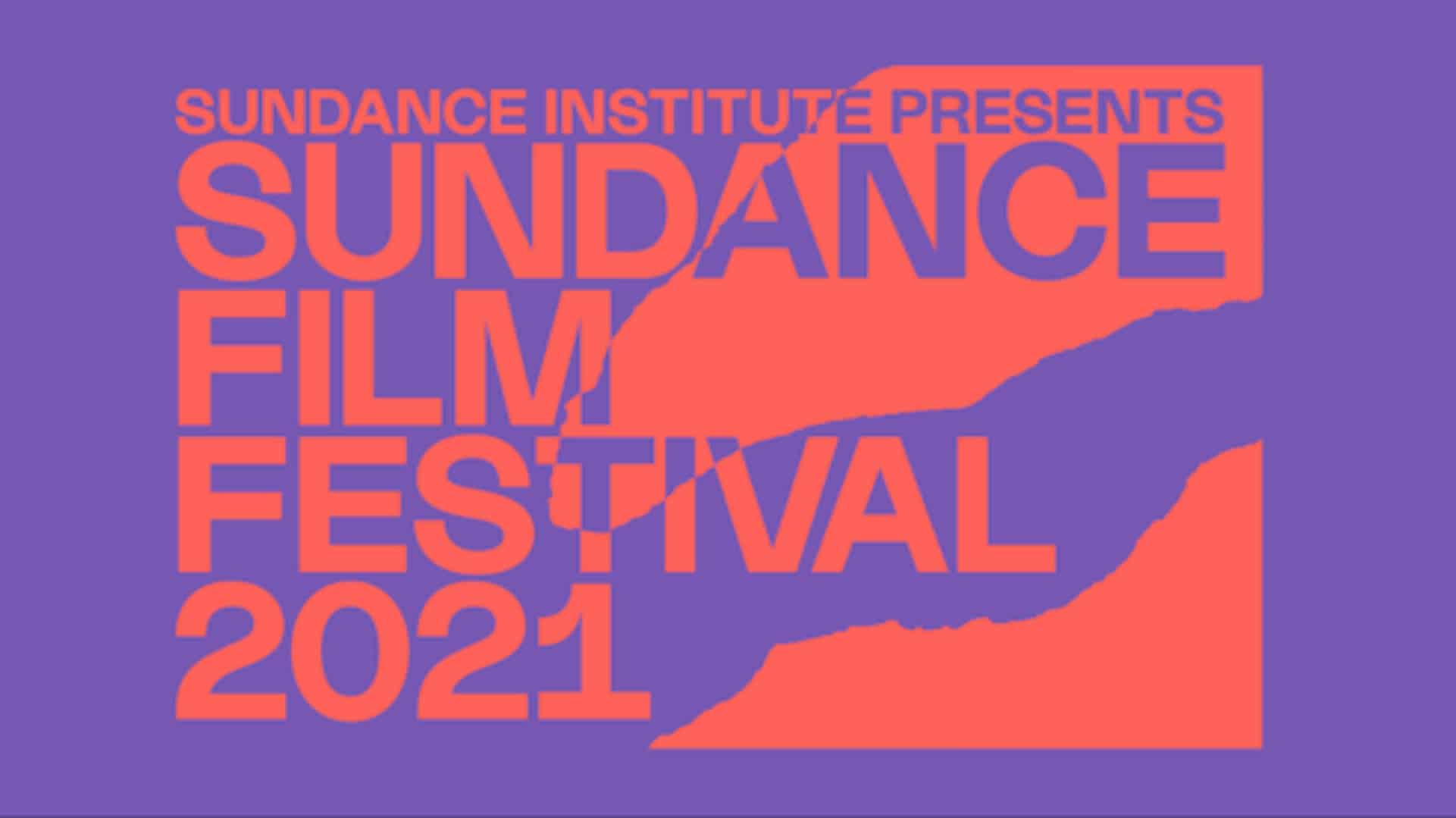 2021 Sundance Film Festival Preview 9588