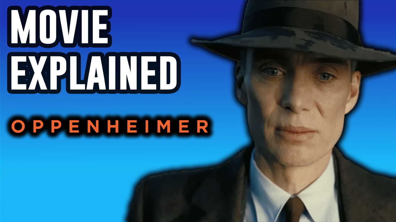 Oppenheimer Explained