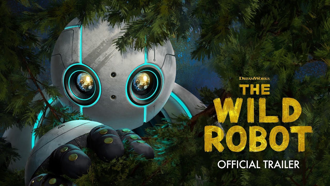 The Wild Robot Official Trailer