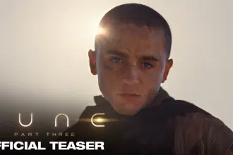Dune: Part Three Official Teaser Trailer